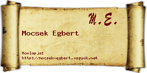 Mocsek Egbert névjegykártya